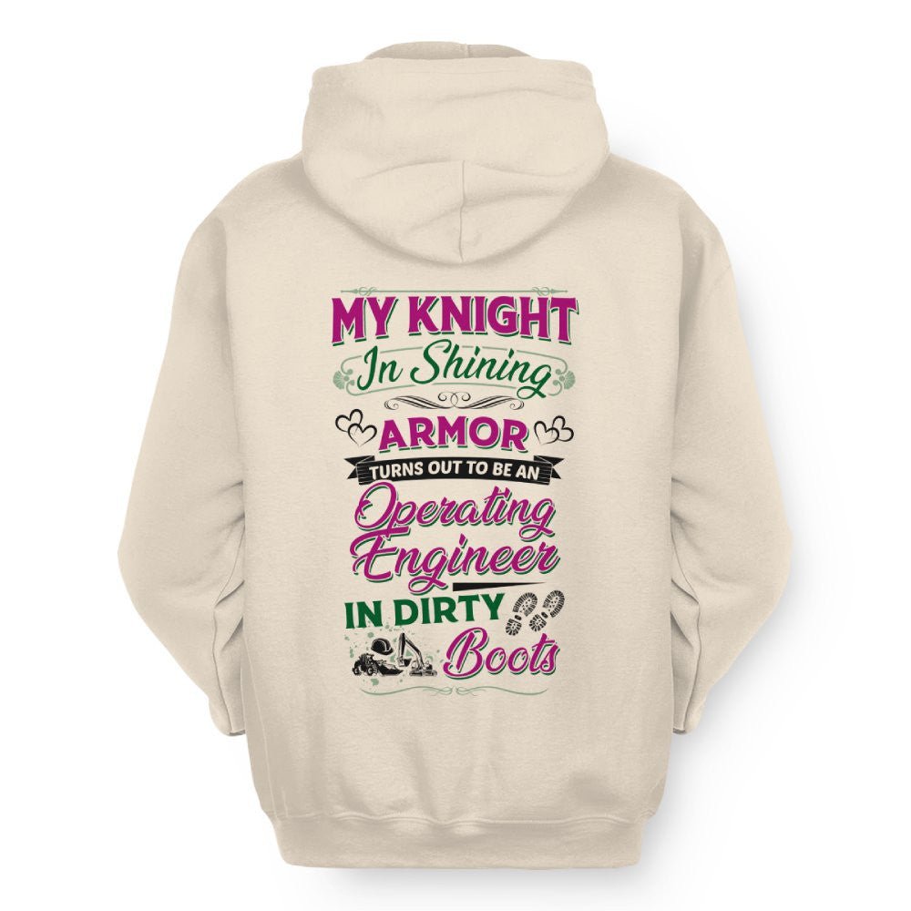 My Knight In Dirty Boots - Operating Engineer Love T-Shirt Hoodie & More - grunx260804-0202