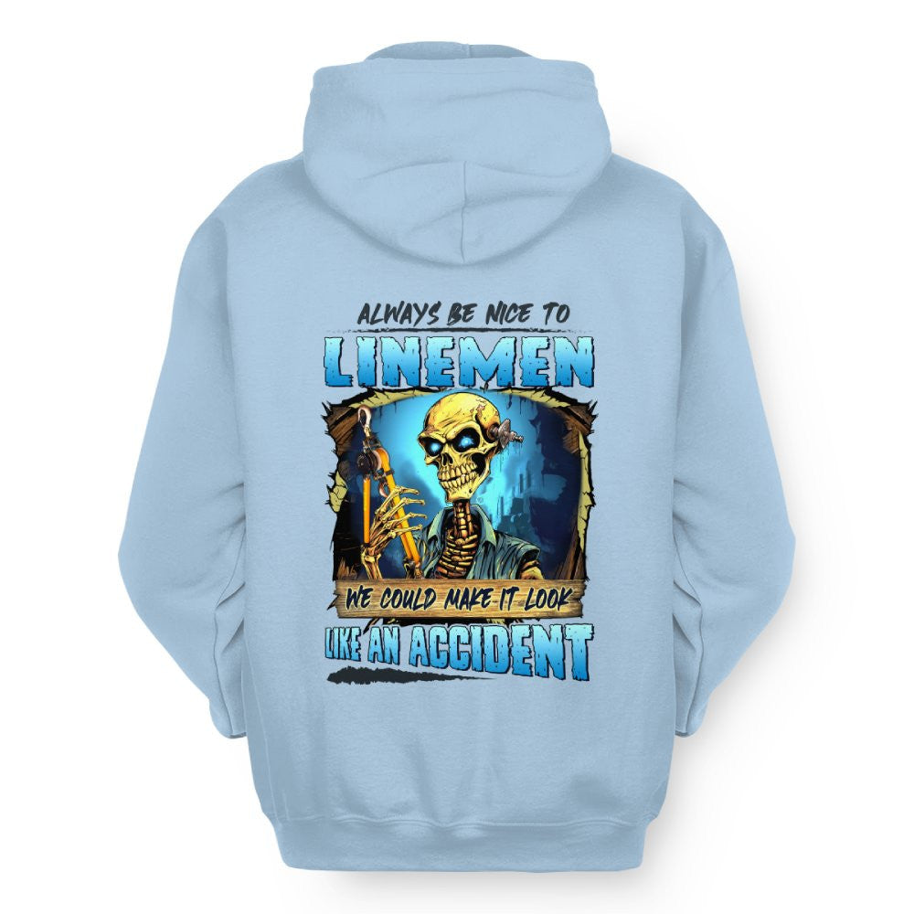 Always Be Nice Linemen Apparel - Funny Skull T-Shirt, Hoodie & More - grunx260804-0100