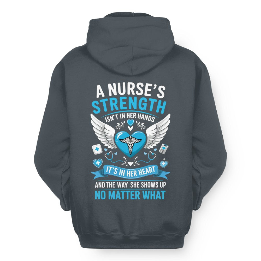 A Nurse's Strength Apparel - Heartfelt Nursing T-Shirt, Hoodie & More - grunx260804-0064