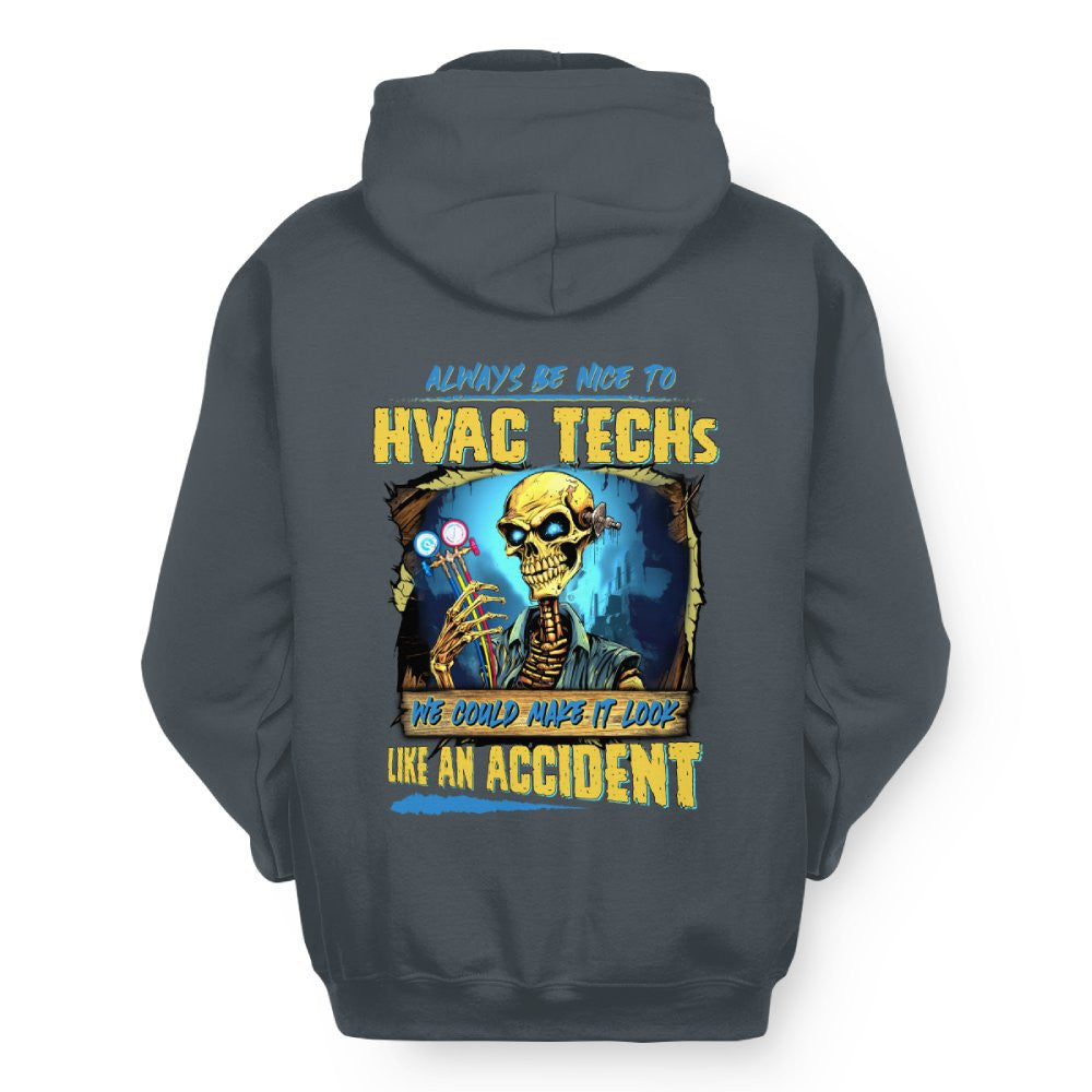 Always Be Nice HVAC Tech Apparel - Funny Skeleton T-Shirt Hoodie & More - grunx260804-0098