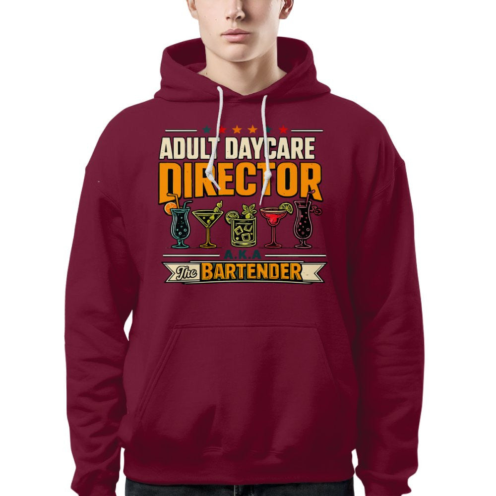 Adult Daycare Director Bartender Apparel - T-Shirt Hoodie & More - grunx260804-0077