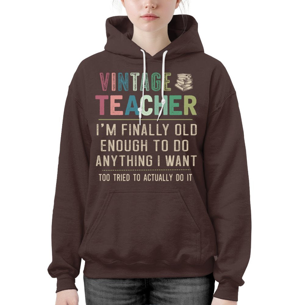 Vintage Teacher - Funny Aging Educator Quote T-Shirt, Hoodie & More - grunx260804-0065
