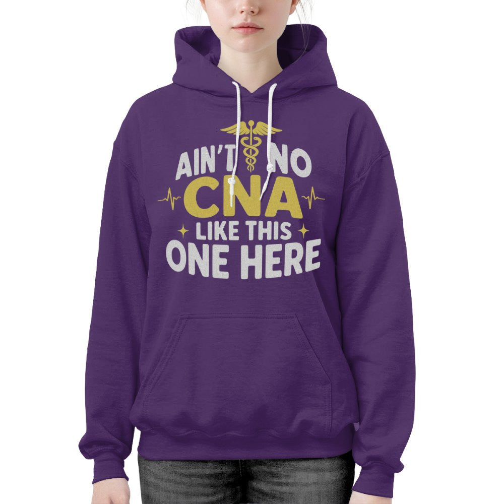 Ain't No CNA Like This One Here Apparel - Bold CNA Pride T-Shirt, Hoodie & More - grunx260804-0081