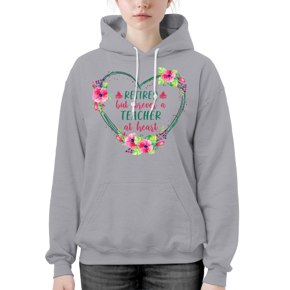 Forever A Teacher - Floral Heart Retired Educator T-Shirt, Hoodie & More - grunx260804-0227