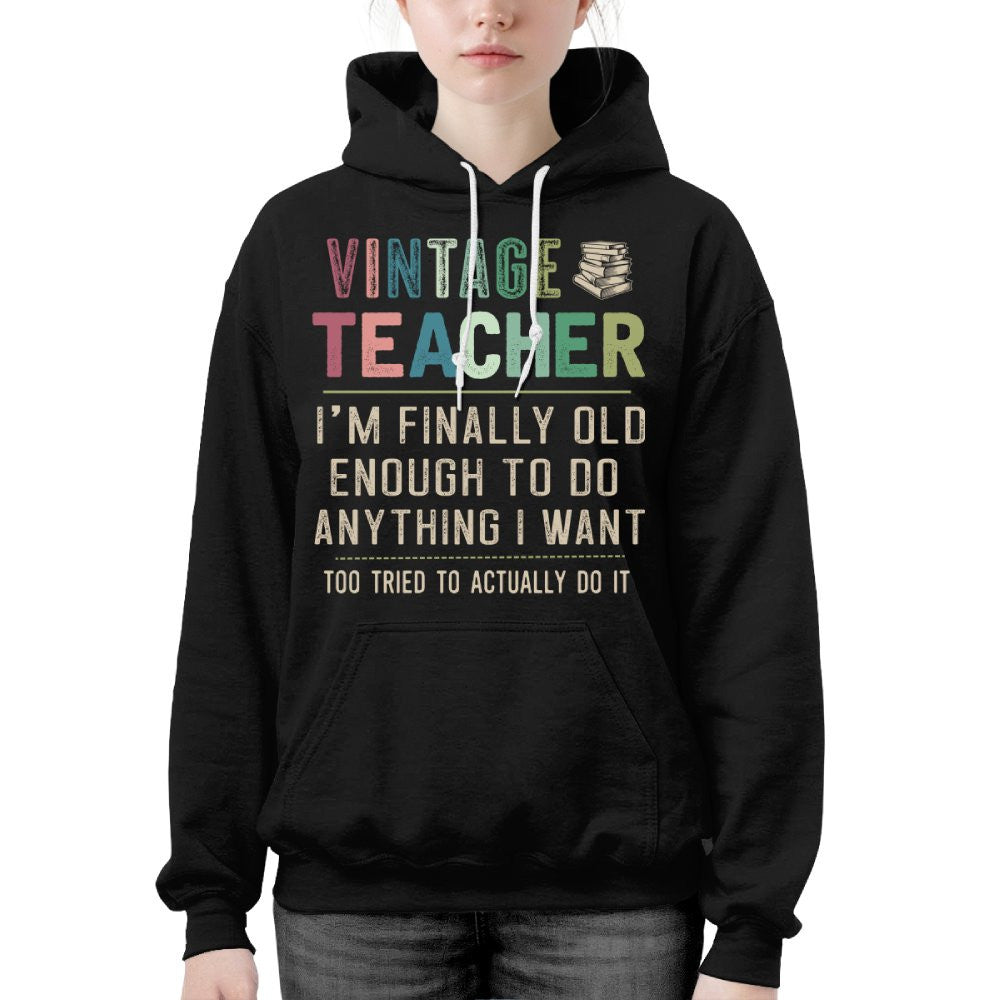 Vintage Teacher - Funny Aging Educator Quote T-Shirt, Hoodie & More - grunx260804-0065
