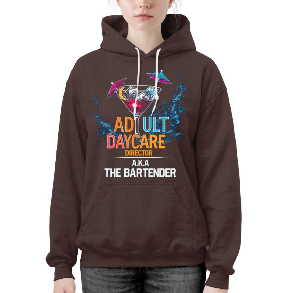 Adult Daycare Director Bartender Hoodie - Funny Bar T-Shirt, Hoodie & More - grunx260804-0079