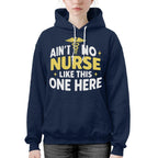 Ain't No Nurse Like This One Here Apparel - Bold Nurse Pride T-Shirt, Hoodie & More - grunx260804-0082