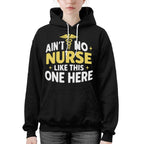 Ain't No Nurse Like This One Here Apparel - Bold Nurse Pride T-Shirt, Hoodie & More - grunx260804-0082