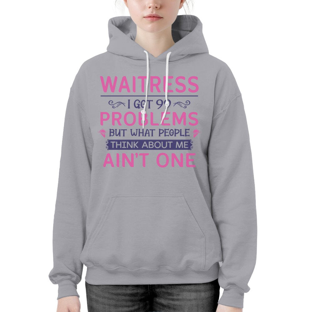 99 Problems Waitress T-Shirts Hoodies Sweatshirts Long Sleeves - grunx260804-0060