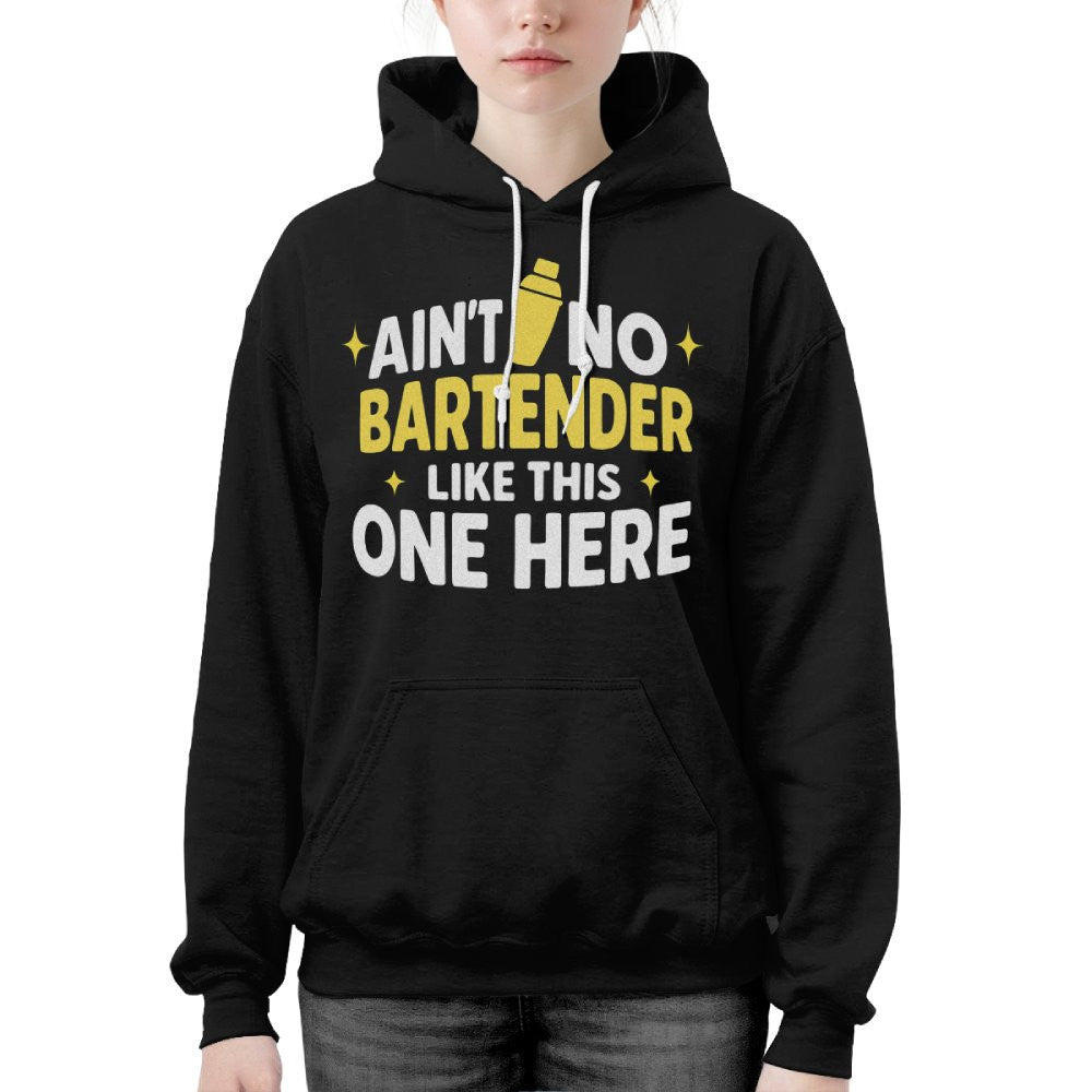 Ain't No Bartender Like This One Here Apparel - Bold Bartender Pride T-Shirt, Hoodie & More - grunx260804-0080