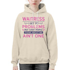 99 Problems Waitress T-Shirts Hoodies Sweatshirts Long Sleeves - grunx260804-0060