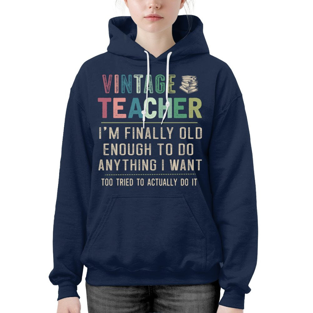 Vintage Teacher - Funny Aging Educator Quote T-Shirt, Hoodie & More - grunx260804-0065
