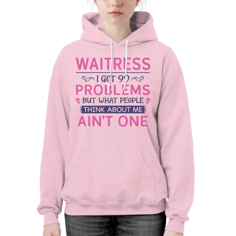 99 Problems Waitress T-Shirts Hoodies Sweatshirts Long Sleeves - grunx260804-0060