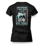 Assuming I Was Like Most Women Nurse Apparel - Bold T-Shirt Hoodie & More - grunx260804-0225