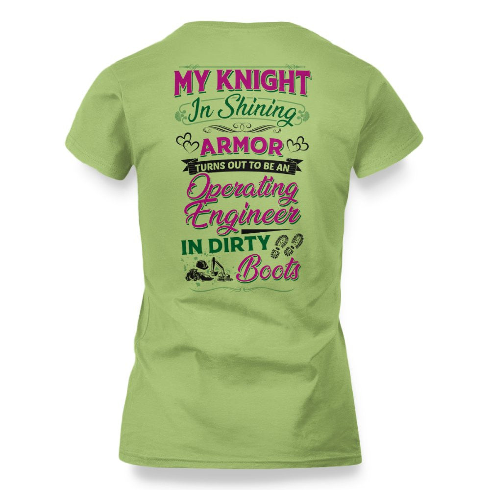 My Knight In Dirty Boots - Operating Engineer Love T-Shirt Hoodie & More - grunx260804-0202