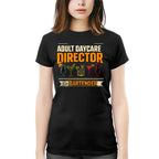 Adult Daycare Director Bartender Apparel - T-Shirt Hoodie & More - grunx260804-0078
