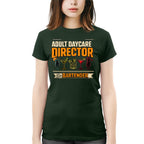 Adult Daycare Director Bartender Apparel - T-Shirt Hoodie & More - grunx260804-0078