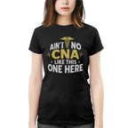 Ain't No CNA Like This One Here Apparel - Bold CNA Pride T-Shirt, Hoodie & More - grunx260804-0081