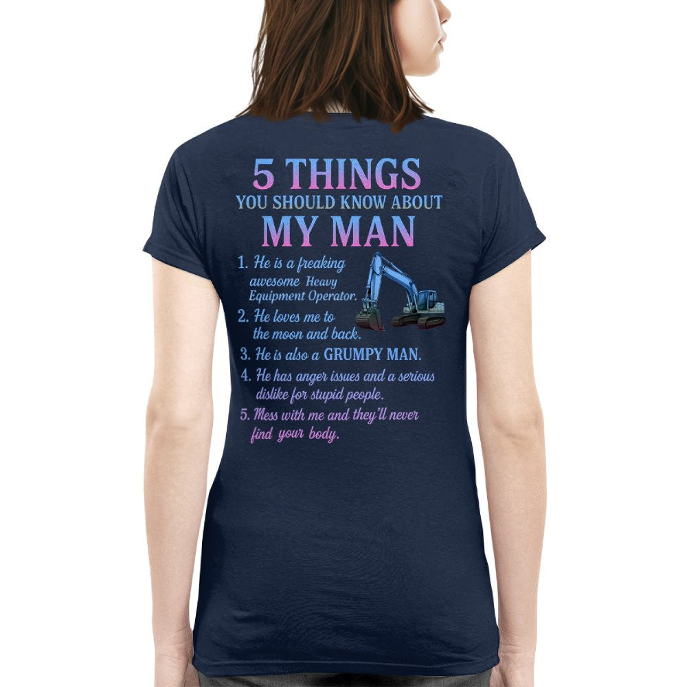 5 Things About My Man - Heavy Equipment Operator Funny T-Shirt, Hoodie & More - grunx260804-0005