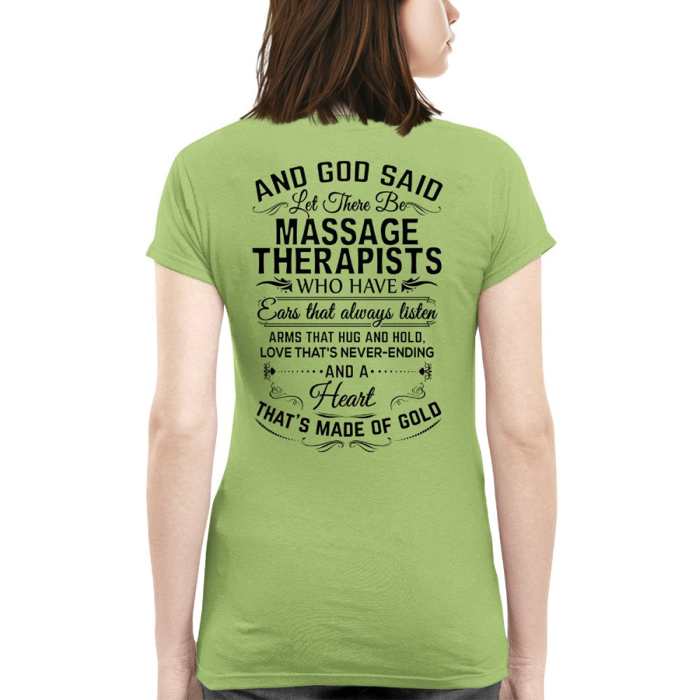And God Said Let There Be Massage Therapists - Apparel T-Shirt, Hoodie & More - grunx260804-0168