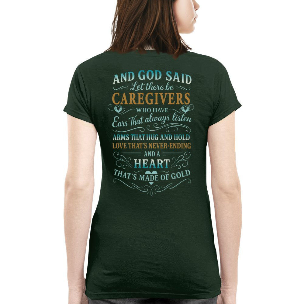 And God Said Caregivers Heart Made of Gold T-Shirt, Hoodie & More - grunx260804-0161