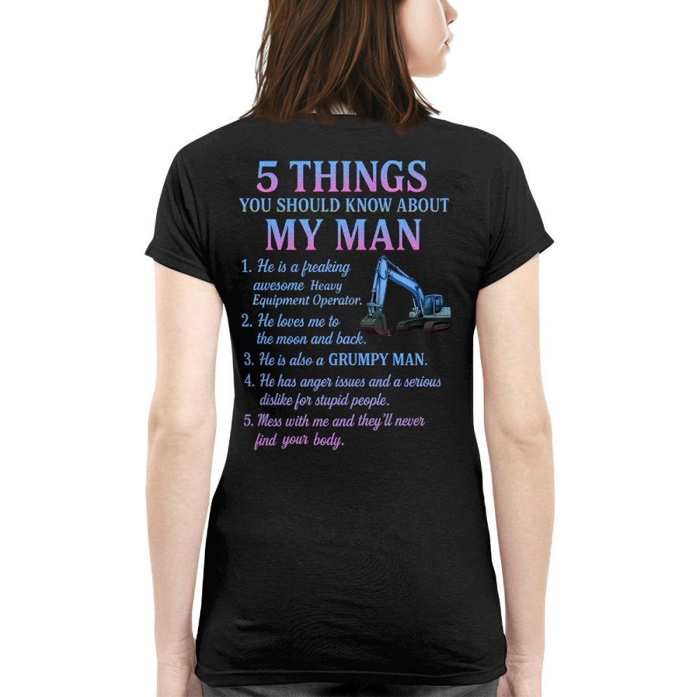 5 Things About My Man - Heavy Equipment Operator Funny T-Shirt, Hoodie & More - grunx260804-0005