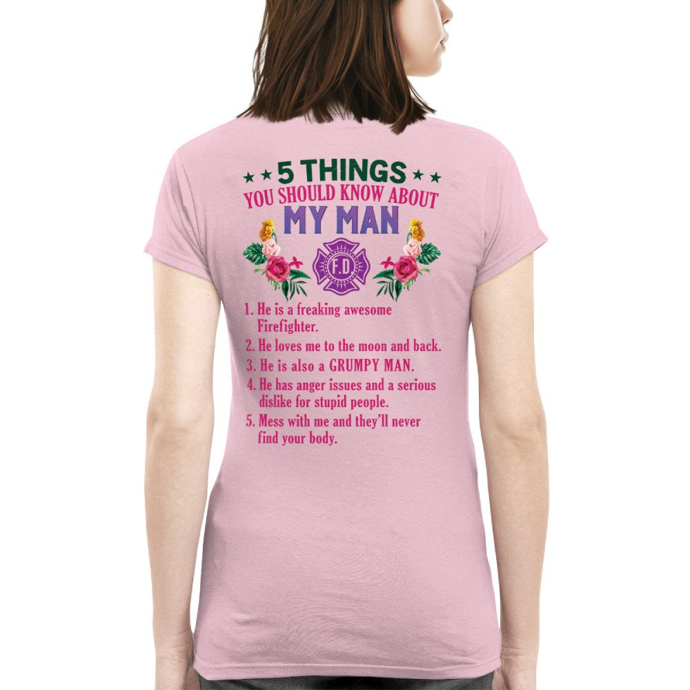 5 Things You Should Know - Firefighter Husband Humor T-Shirt, Hoodie & More - grunx260804-0042