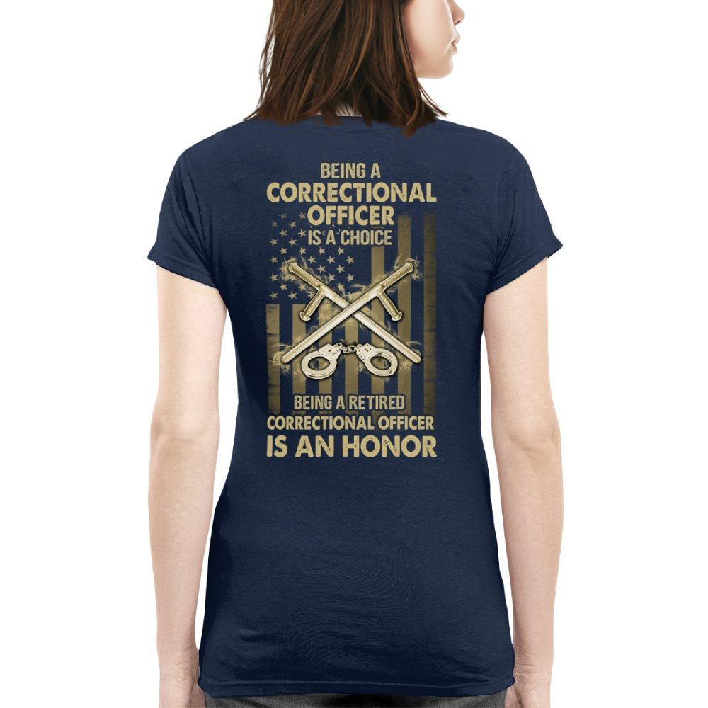 Being a Correctional Officer is a Choice T-Shirt, Hoodie & More - grunx260804-0187