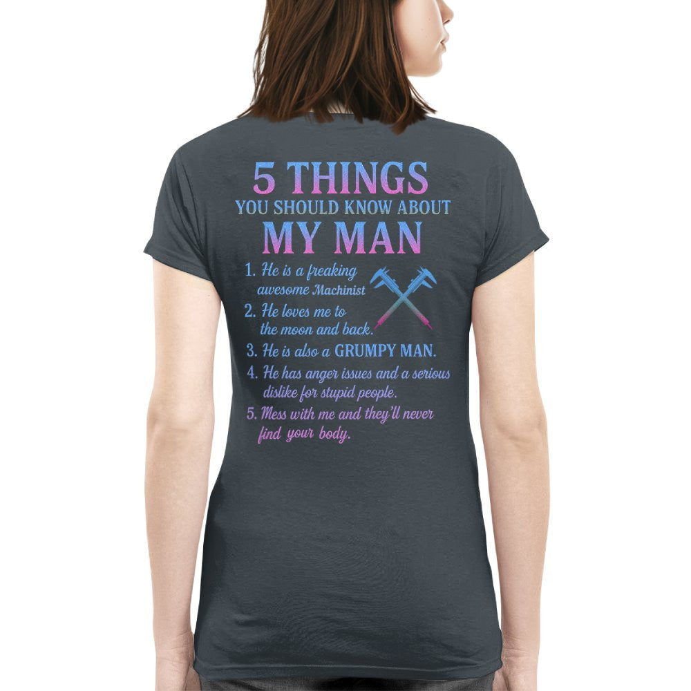 5 Things About My Machinist Man - Funny Love Quote T-Shirt, Hoodie & More - grunx260804-0002