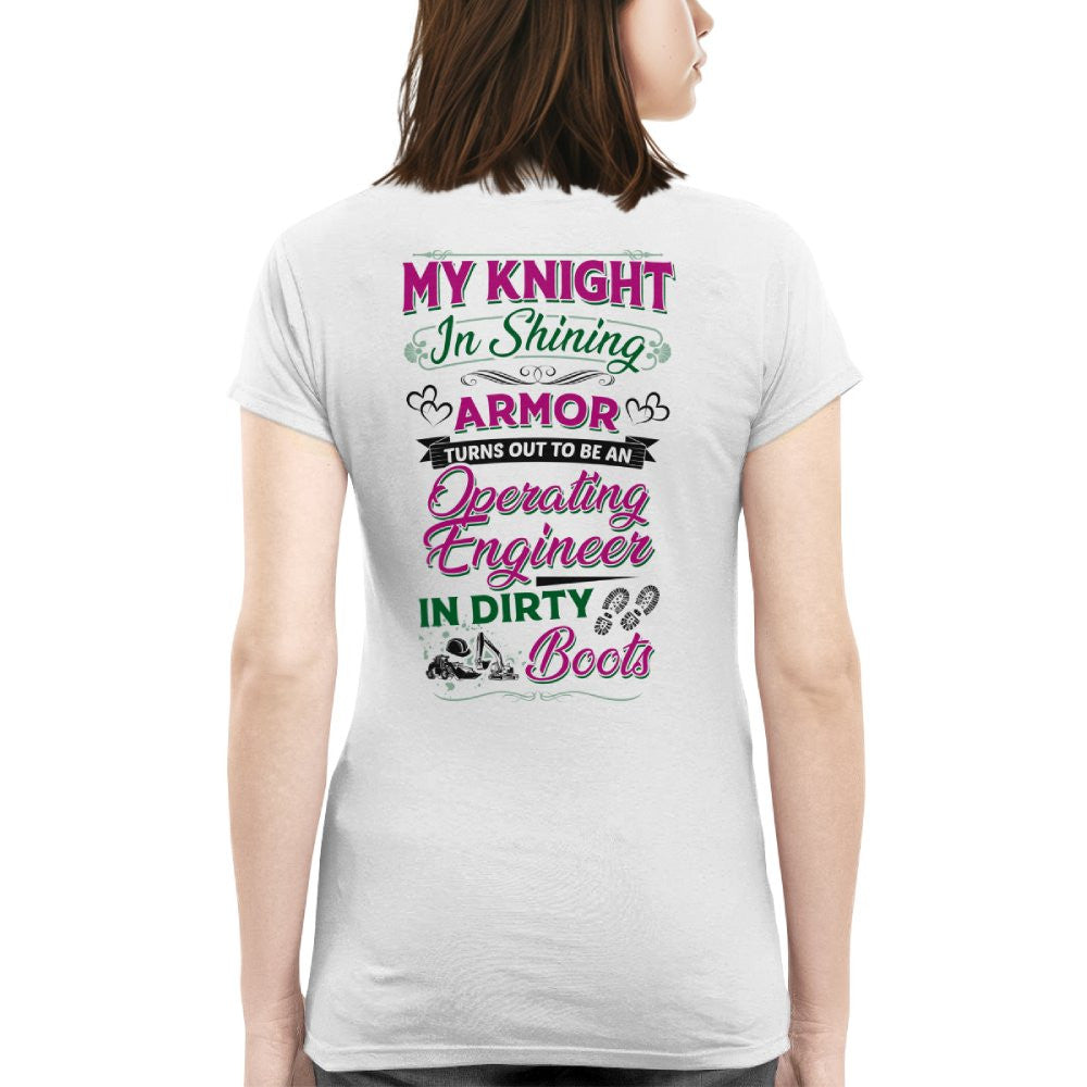 My Knight In Dirty Boots - Operating Engineer Love T-Shirt Hoodie & More - grunx260804-0202