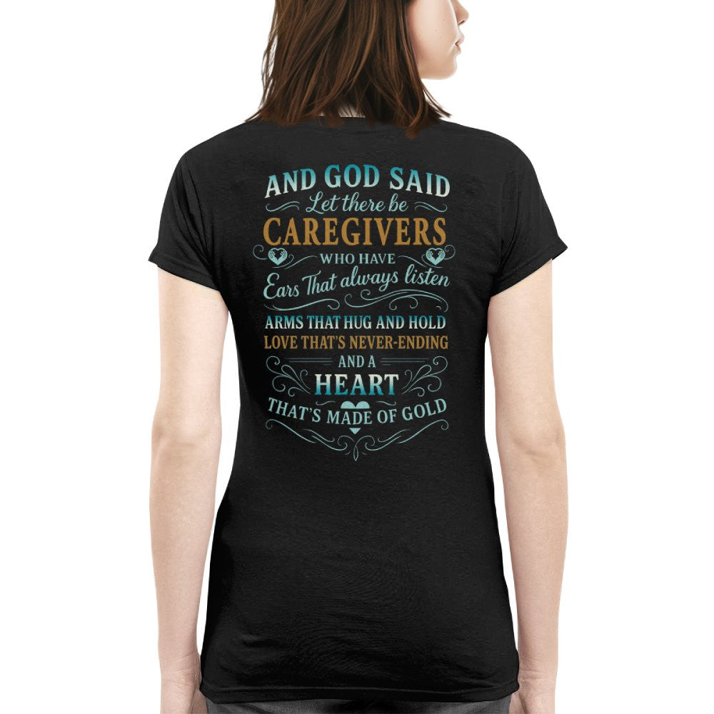 And God Said Caregivers Heart Made of Gold T-Shirt, Hoodie & More - grunx260804-0161