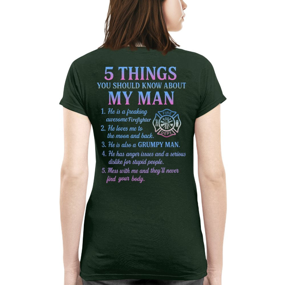 5 Things You Should Know About My Man - Firefighter Funny T-Shirt Hoodie & More - grunx260804-0027