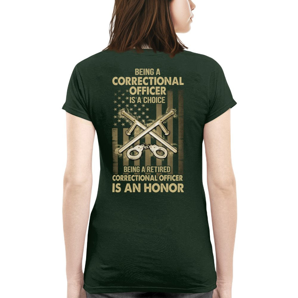 Being a Correctional Officer is a Choice T-Shirt, Hoodie & More - grunx260804-0187