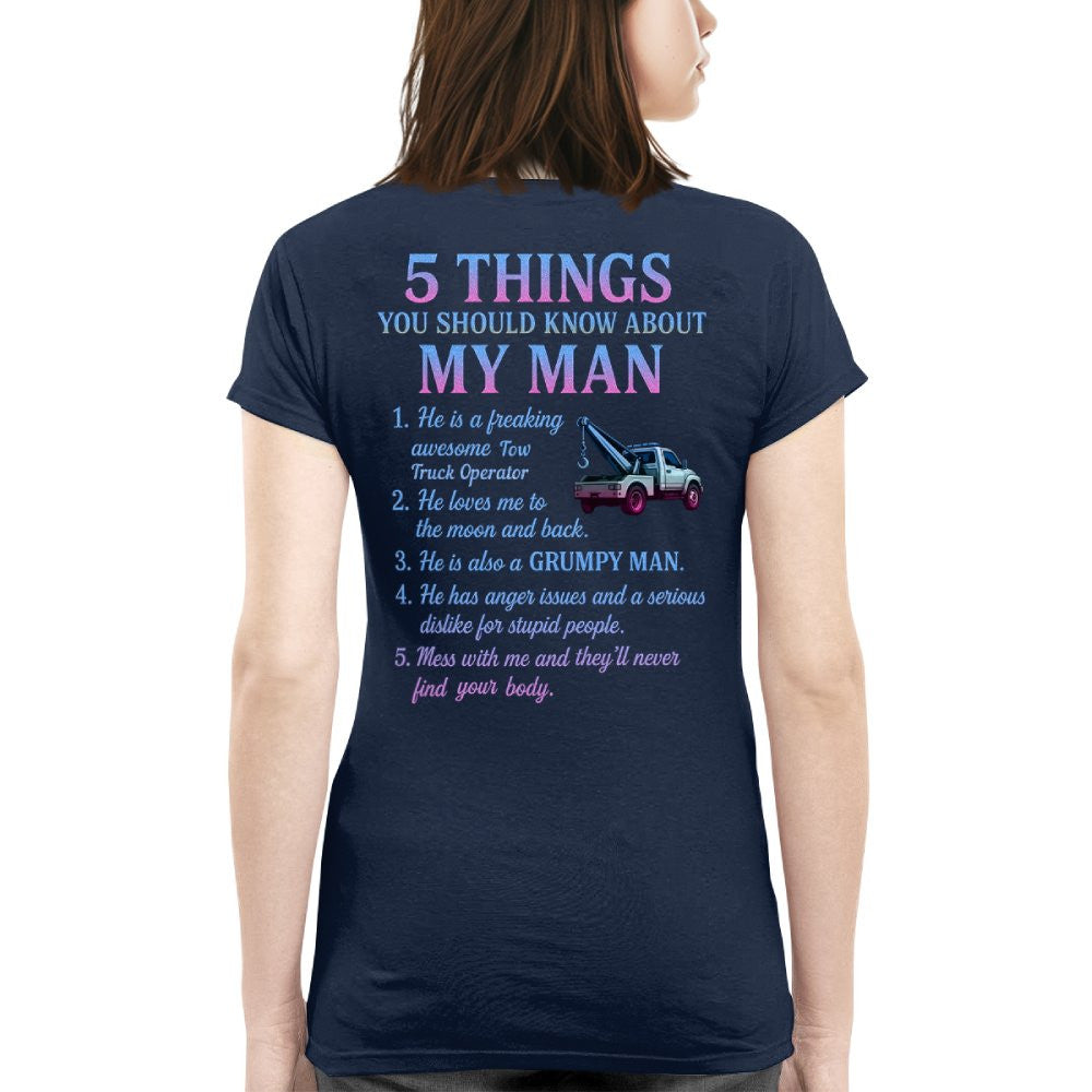 5 Things About My Man - Tow Truck Operator Funny T-Shirt, Hoodie & More - grunx260804-0009