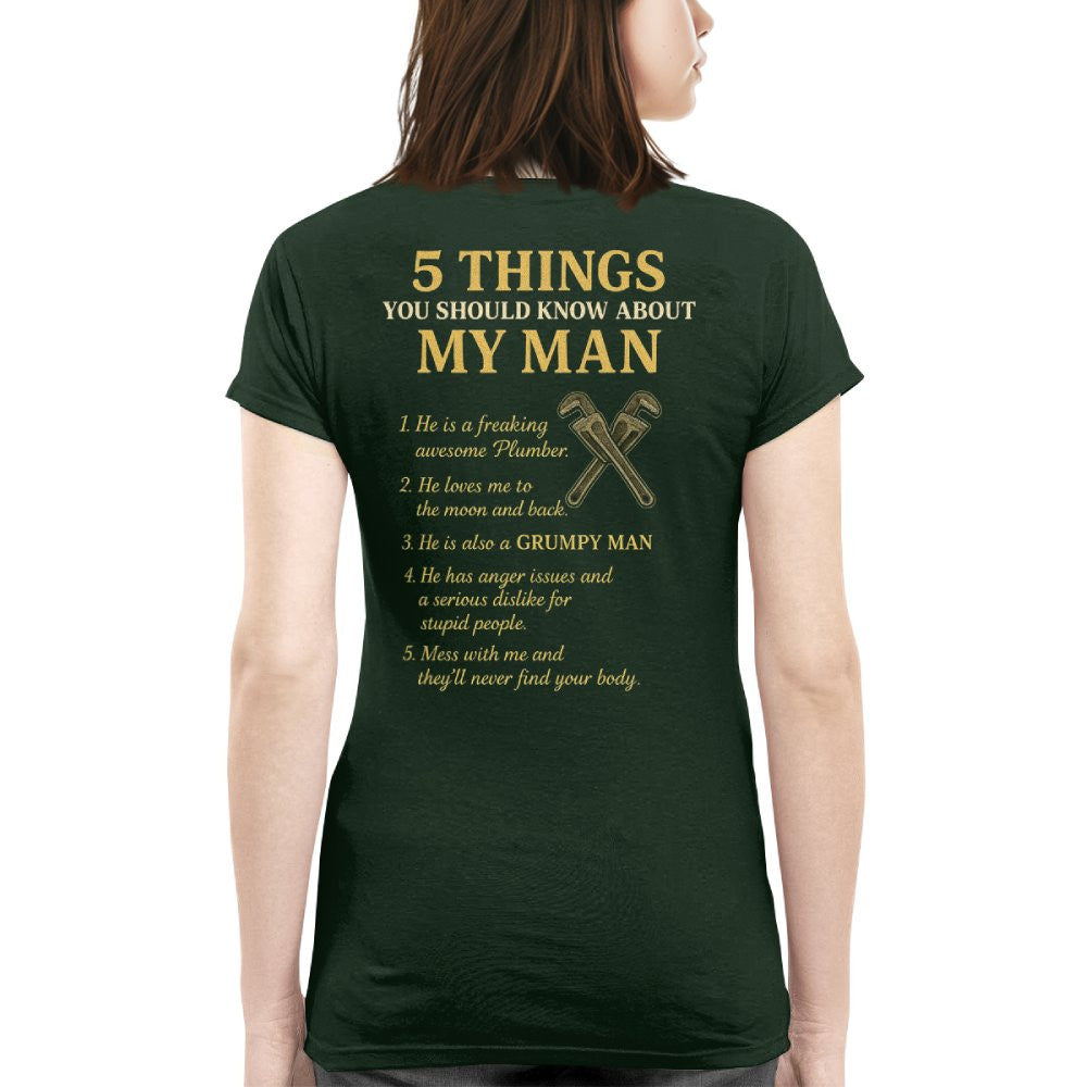 5 Things You Should Know About My Plumber - Funny Quote T-Shirt, Hoodie & More - grunx260804-0034