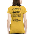 And God Said Let There Be Massage Therapists - Apparel T-Shirt, Hoodie & More - grunx260804-0168