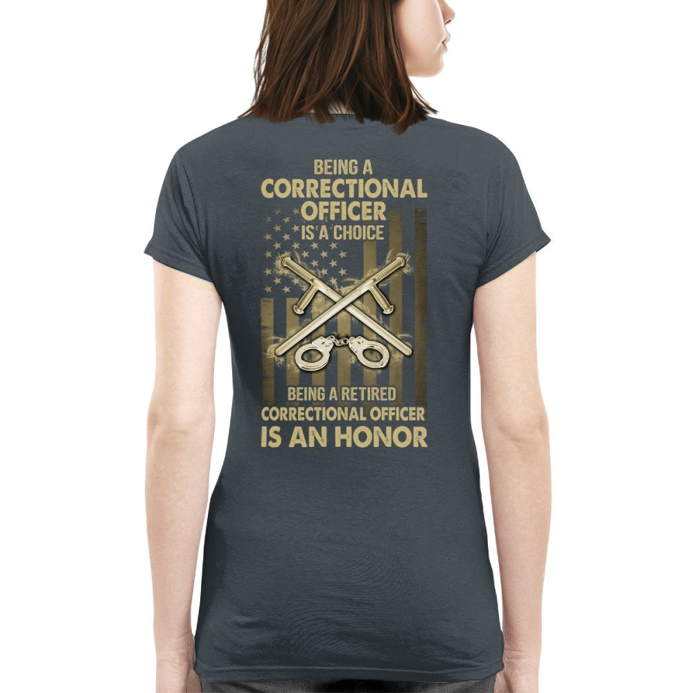 Being a Correctional Officer is a Choice T-Shirt, Hoodie & More - grunx260804-0187