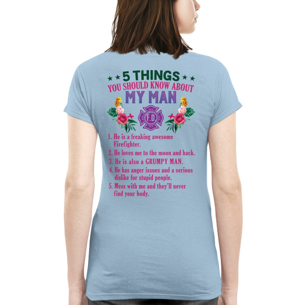 5 Things You Should Know - Firefighter Husband Humor T-Shirt, Hoodie & More - grunx260804-0042