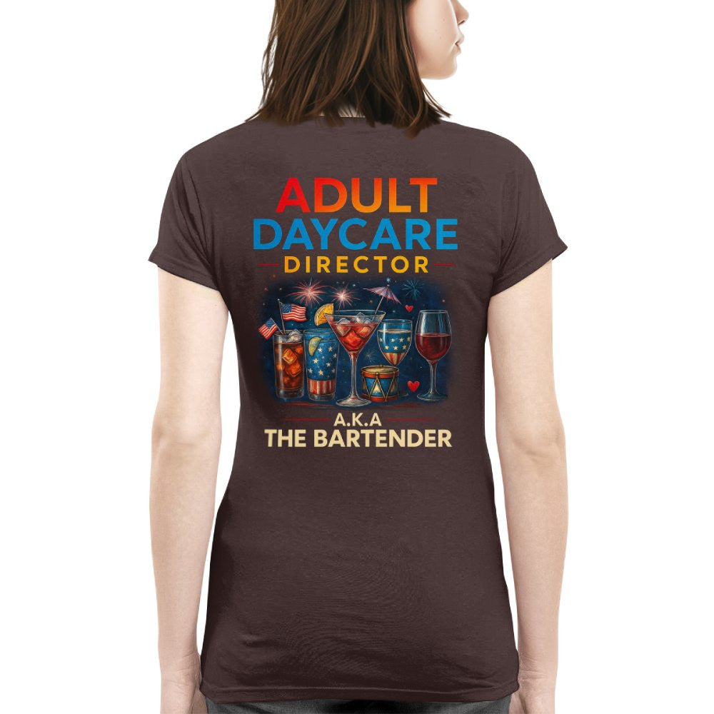 Adult Daycare Director Bartender Apparel - Funny T-Shirt, Hoodie & More - grunx260804-0076