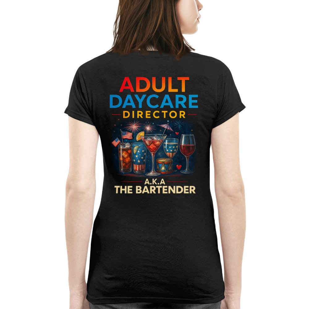 Adult Daycare Director Bartender Apparel - Funny T-Shirt, Hoodie & More - grunx260804-0076