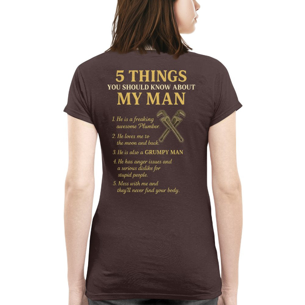 5 Things You Should Know About My Plumber - Funny Quote T-Shirt, Hoodie & More - grunx260804-0034