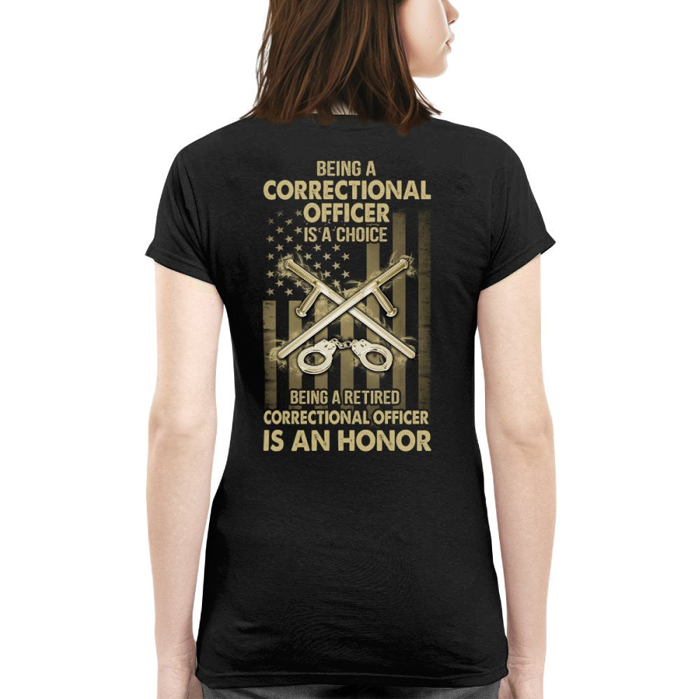 Being a Correctional Officer is a Choice T-Shirt, Hoodie & More - grunx260804-0187
