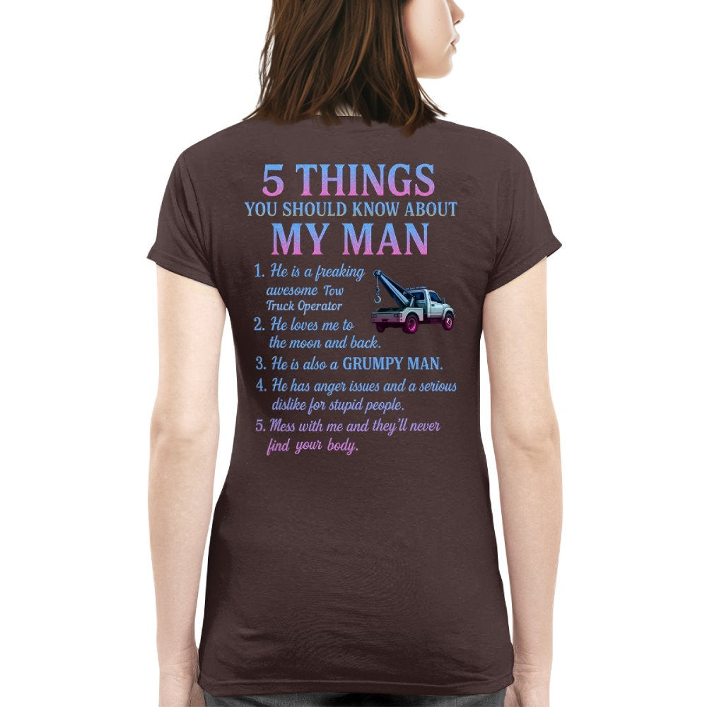 5 Things About My Man - Tow Truck Operator Funny T-Shirt, Hoodie & More - grunx260804-0009