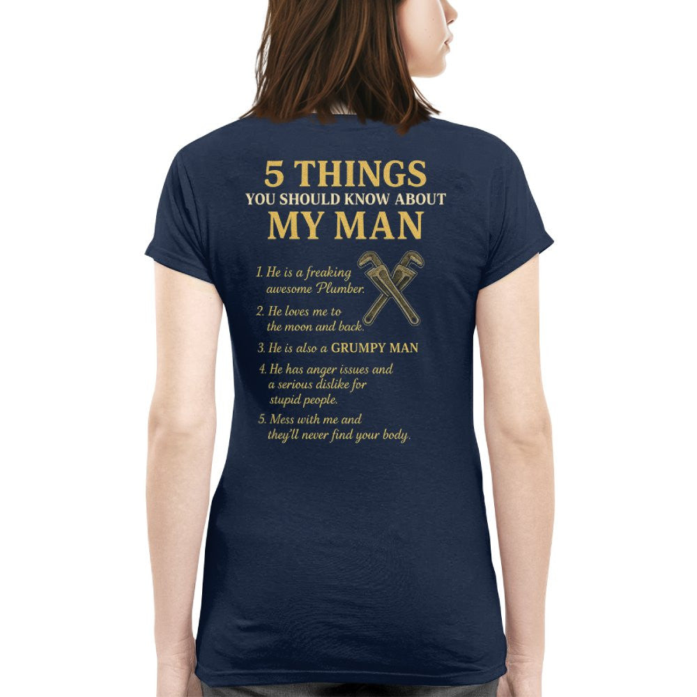 5 Things You Should Know About My Plumber - Funny Quote T-Shirt, Hoodie & More - grunx260804-0034