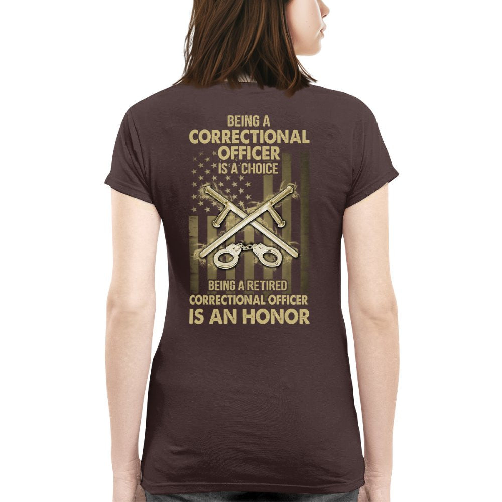 Being a Correctional Officer is a Choice T-Shirt, Hoodie & More - grunx260804-0187