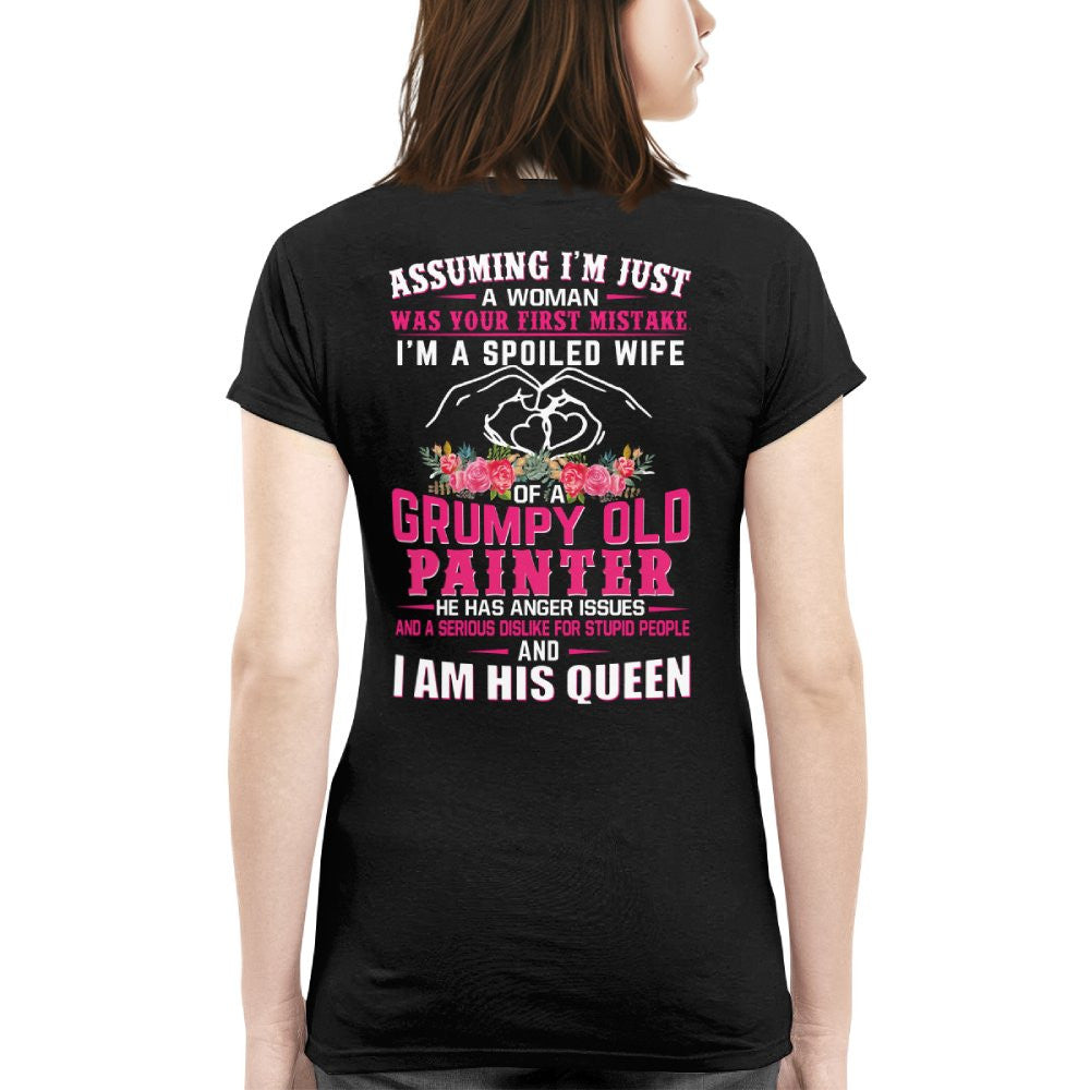Assuming I'm Just A Woman - Grumpy Painter Wife Quote T-Shirt Hoodie & More - grunx260804-0210