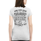 And God Said Let There Be Paramedics - Apparel T-Shirt, Hoodie & More - grunx260804-0169