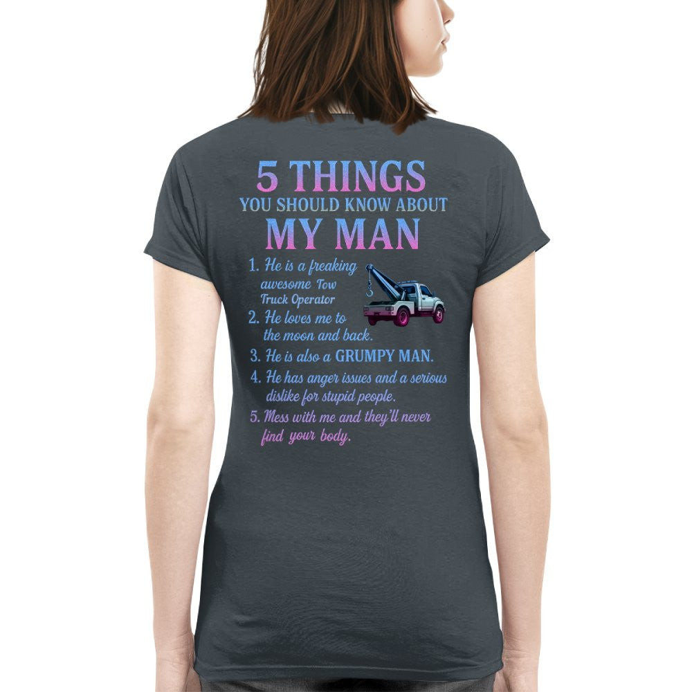 5 Things About My Man - Tow Truck Operator Funny T-Shirt, Hoodie & More - grunx260804-0009