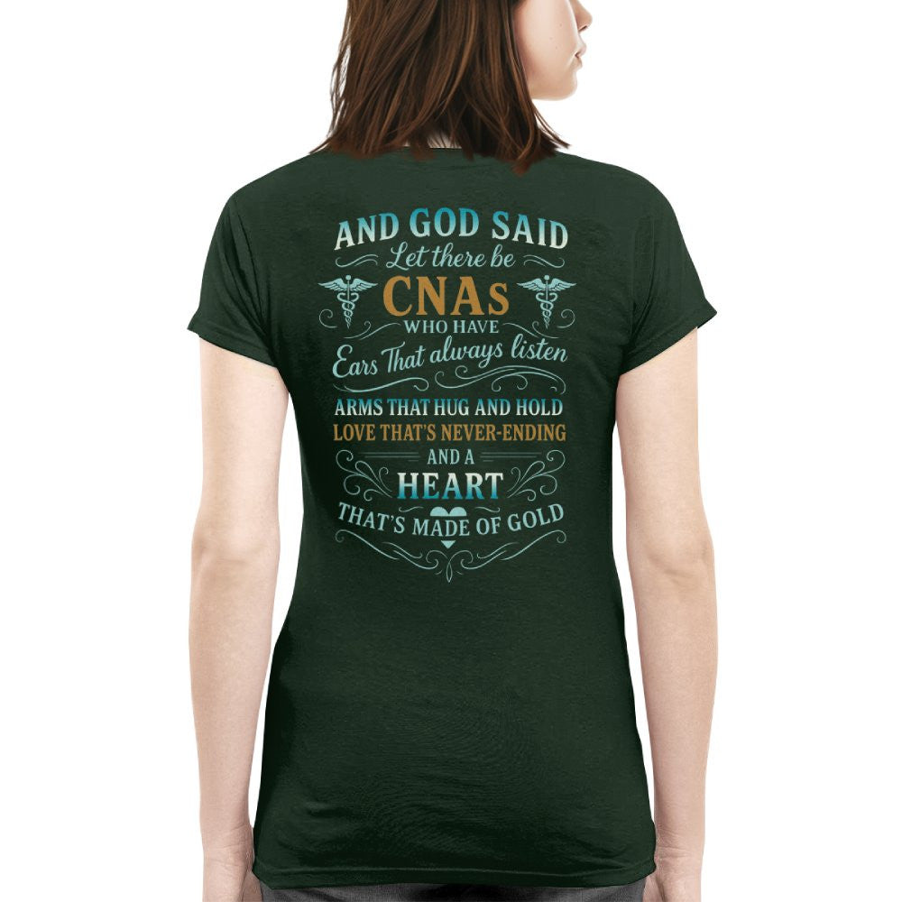 And God Said CNAs Heart Made of Gold T-Shirt, Hoodie & More - grunx260804-0164