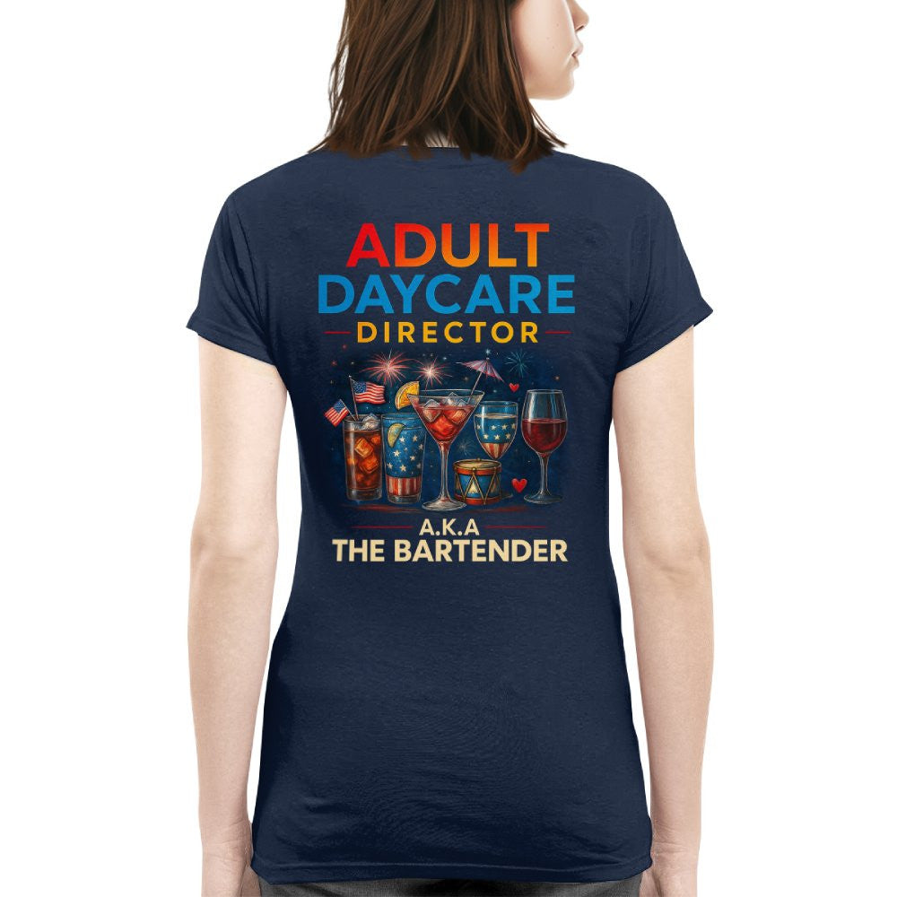 Adult Daycare Director Bartender Apparel - Funny T-Shirt, Hoodie & More - grunx260804-0076